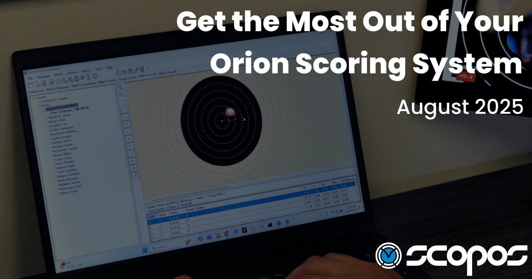 Get The Most Out of Your Orion Scoring System: August 2025
